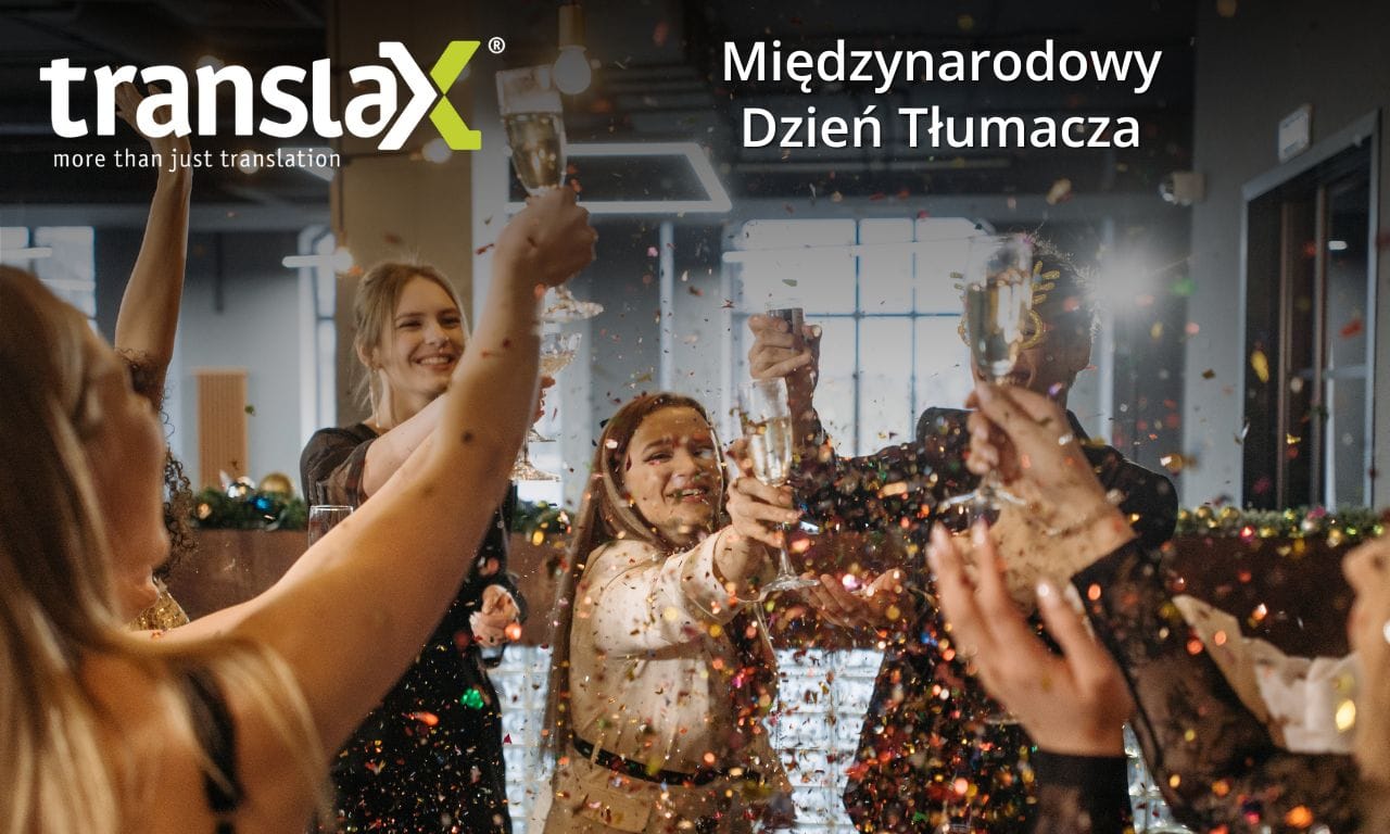 Ludzie wznoszą toast kieliszkami pod konfetti, w górnych rogach widnieje napis „Międzynarodowy Dzień Tłumacza” i logo firmy.