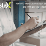Kontrola wersji językowych dokumentów dla firm: proces i checklista