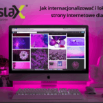 Jak internacjonalizować i lokalizować strony internetowe dla firm